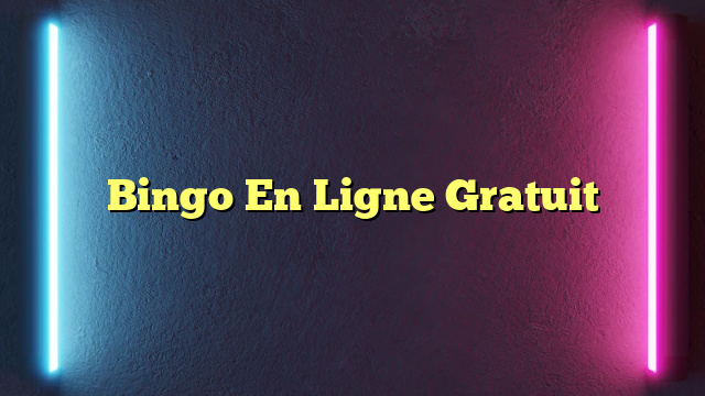 Bingo En Ligne Gratuit