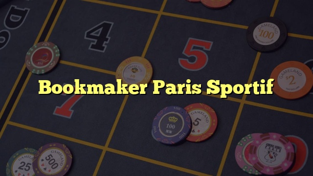 Bookmaker Paris Sportif